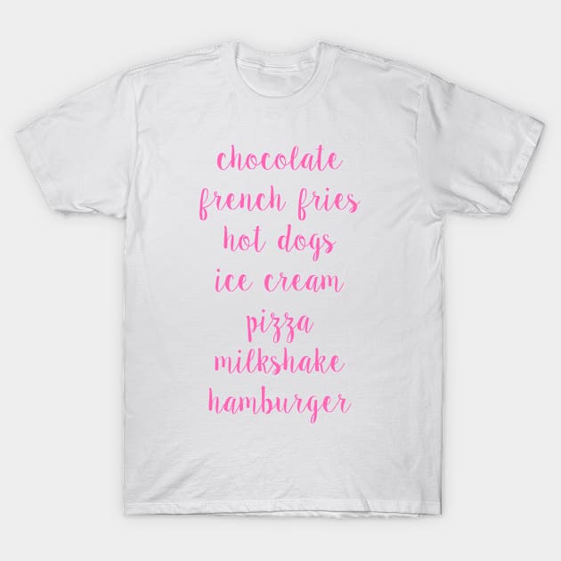 Chocolate French Fries Hot Dogs Ice Cream Piffa Milkshake Hamburger T-Shirt by hothippo